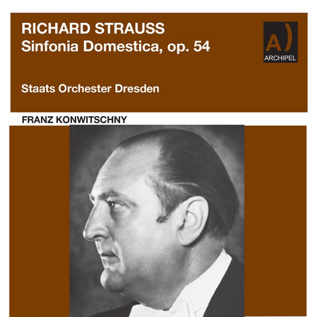 Franz Konwitschny conducts Sinfonia domestica - Richard Strauss
