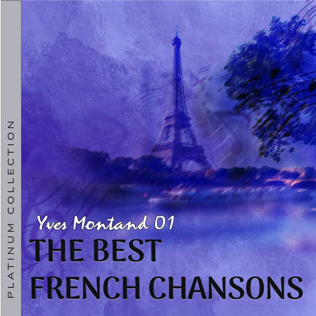 Τα καλύτερα γαλλικά τραγούδια, French Chansons: Yves Montand 1 - Υβ Μοντάν