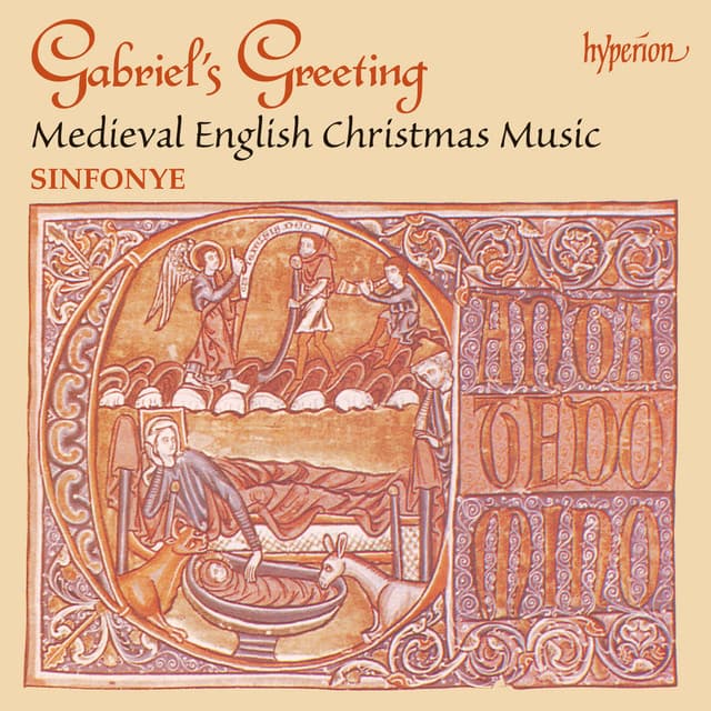 Gabriel's Greeting – Medieval English Christmas Music - Anonymous