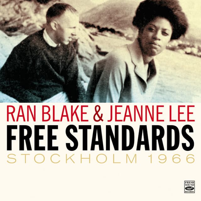 Ran Blake & Jeanne Lee. "Free Standards" Stockholm 1966 - Ran Blake