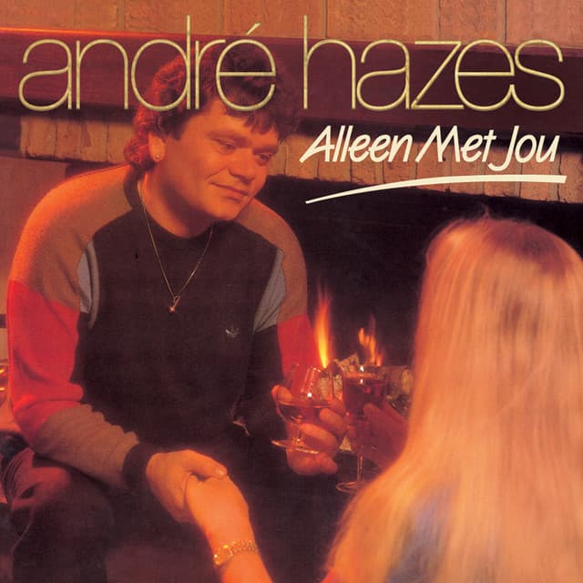 Alleen Met Jou - Andre Hazes