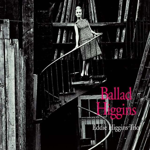 Ballad Higgins - The Eddie Higgins Trio