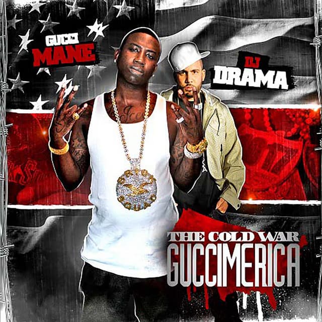 The Cold War: Guccimerica - Gucci Mane