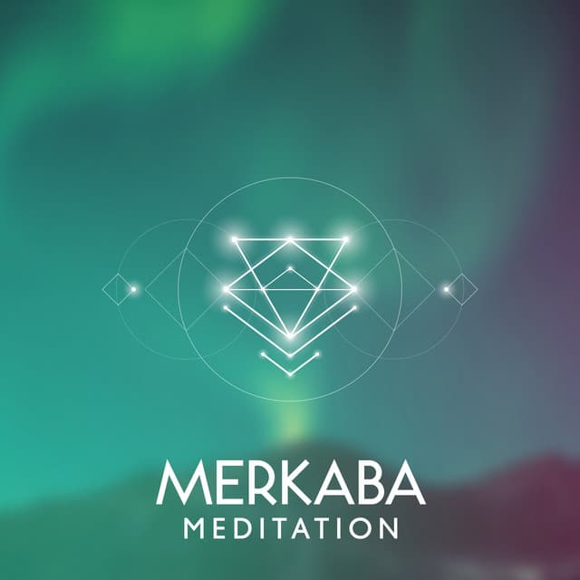 Merkaba Meditation: Meditative Instruments for Calming Down, Cycle of Life, Healing Meditation, Yoga and Balance - Buddha Meditation Mind