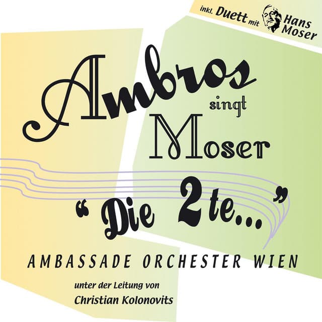 Ambros singt Moser - Die 2te - Wolfgang Ambros