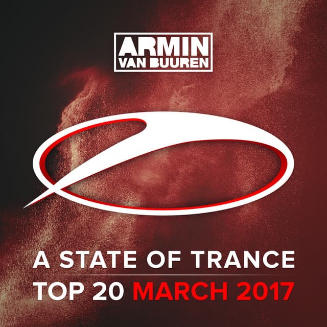A State Of Trance Top 20 - March 2017 - Armin van Buuren ASOT Classics