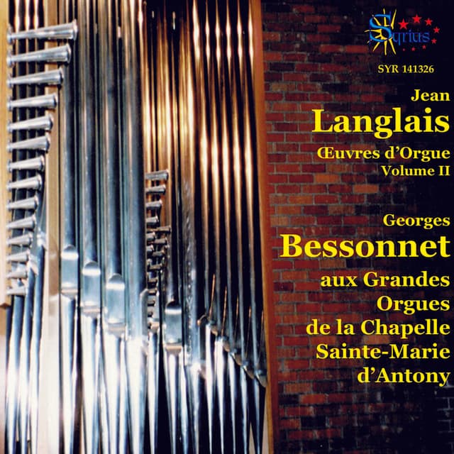 Jean Langlais, œuvres d'orgue, vol. 2 - Jean Langlais