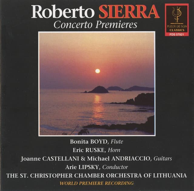 Concerto Premieres - Roberto Sierra