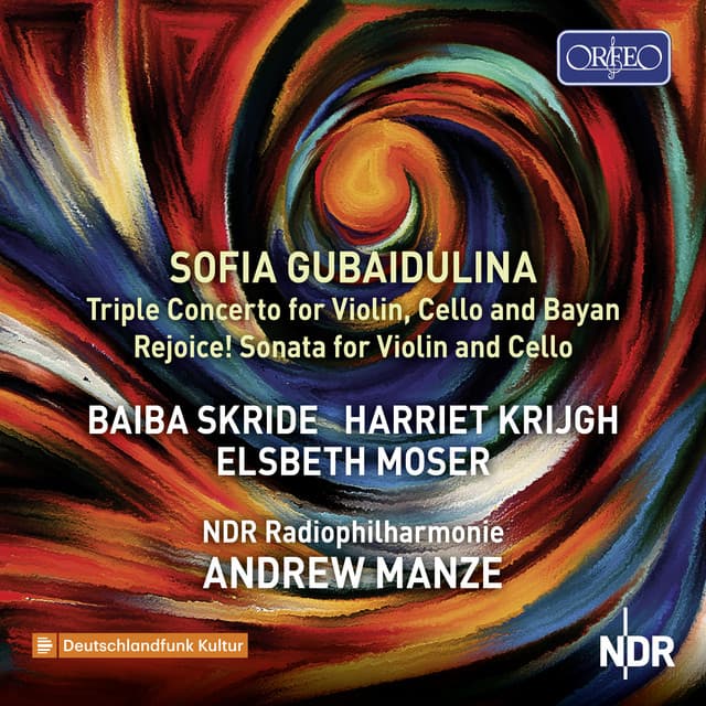 Sofia Gubaidulina - Triple Concerto for Violin, Cello and Bayan & Rejoice! for Violin and Cello - Sofia Gubaidulina