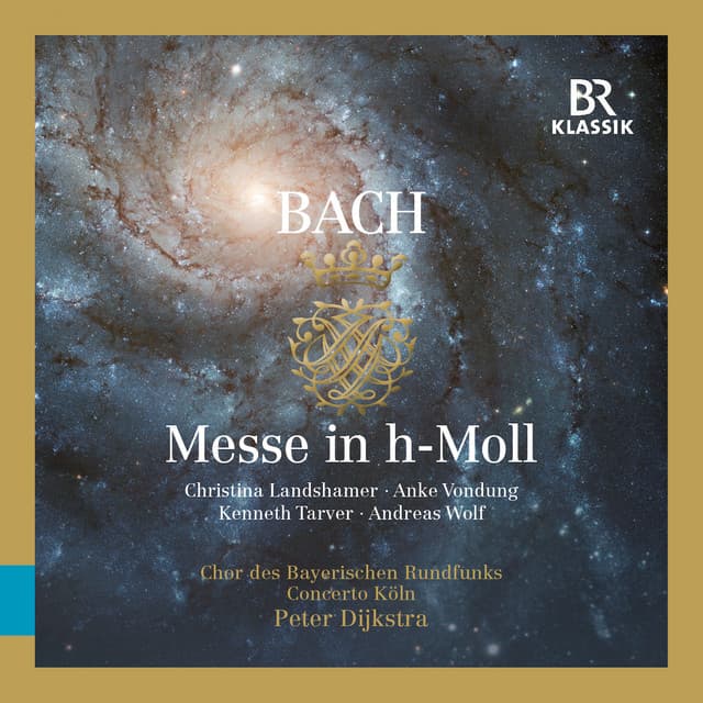 Bach: Mass in B Minor, BWV 232 - Johann Sebastian Bach