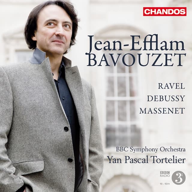 Jean-Efflam Bavouzet plays Debussy, Ravel & Massenet - Jean-Efflam Bavouzet