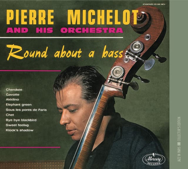 Round About A Bass - Pierre Michelot