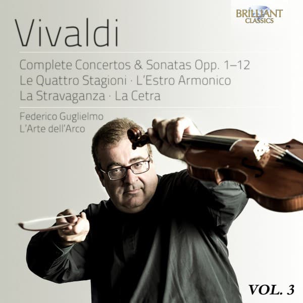 Vivaldi: Complete Concertos & Sonatas Opp. 1-12 - Antonio Vivaldi