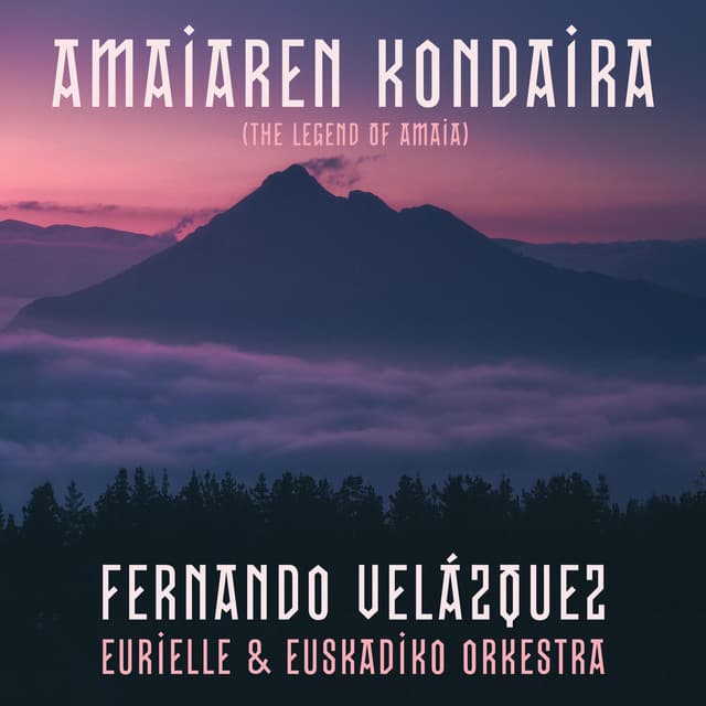 Amaiaren Kondaira - Fernando Velázquez