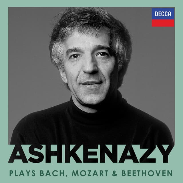 "Ashkenazy Plays": Bach, Mozart & Beethoven - Vladimir Ashkenazy