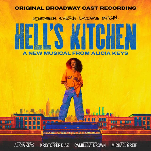 Hell’s Kitchen - Alicia Keys