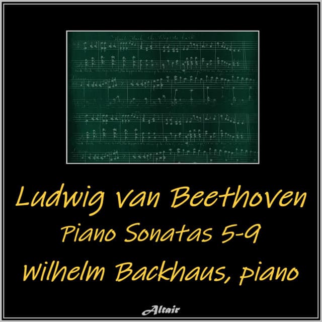 Beethoven: Piano Sonatas 5-9 - Ludwig van Beethoven