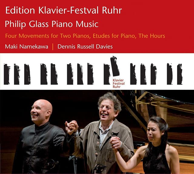 Philip Glass Piano Music - Ruhr Piano Festival - Philip Glass