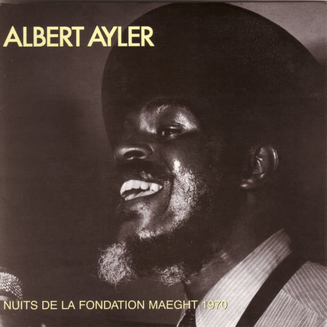 Nuits de la Fondation Maeght 1970 - Albert Ayler