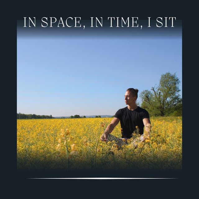 In Space, in Time, I Sit - Shakuhachi Sakano
