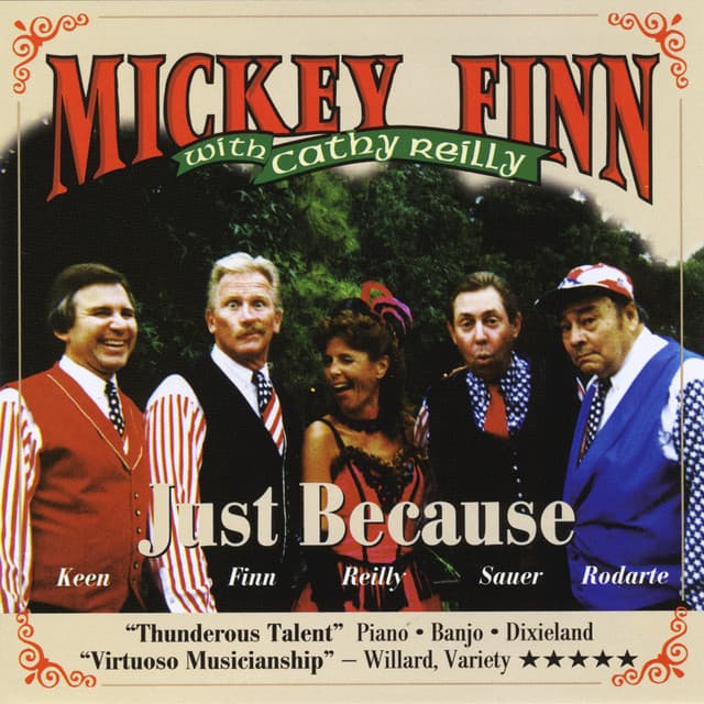Just Because - Mickey Finn
