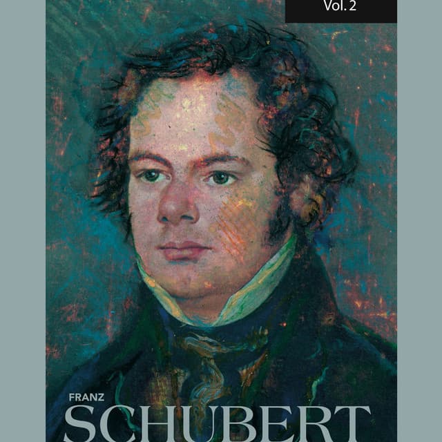 Franz Schubert, Vol. 2 - Franz Schubert