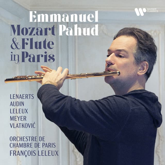 Mozart & Flute in Paris - Emmanuel Pahud