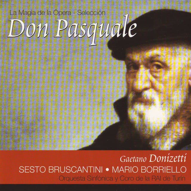 Don Pasquale - Gaetano Donizetti
