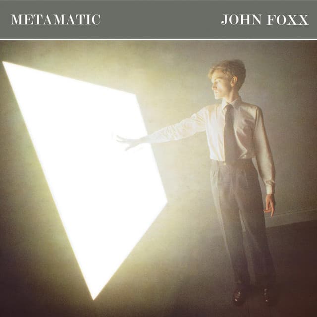 Metamatic...Plus - John Foxx