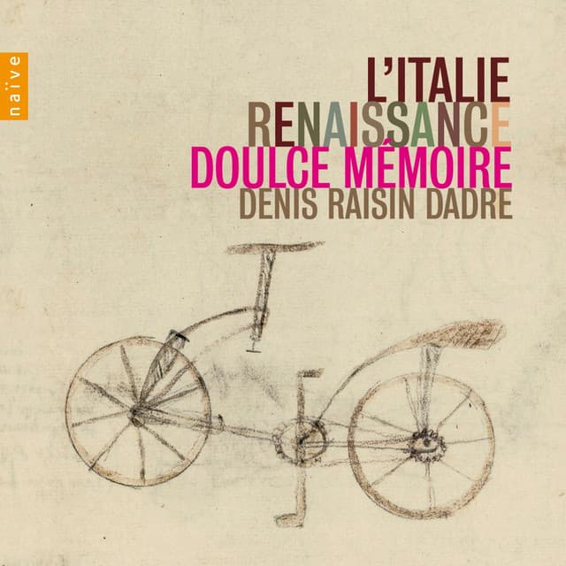 L'Italie Renaissance - Doulce Mémoire