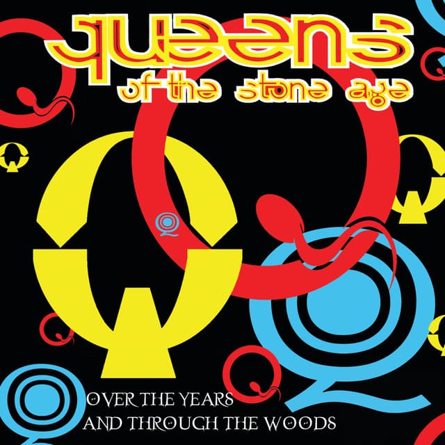 Over The Years And Through The Woods - Queens of the Stone Age