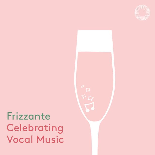 Frizzante: Celebrating Vocal Music Celebration - Marek Janowsk