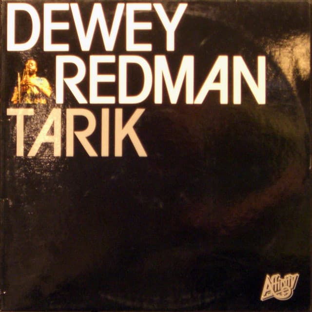 Tarik - Dewey Redman