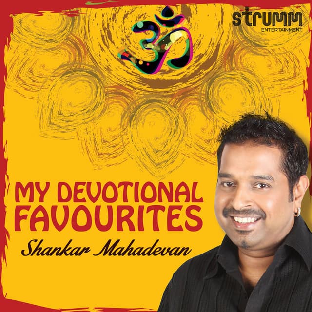 My Devotional Favourites - Shankar Mahadevan - Shankar Mahadevan