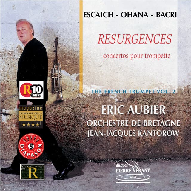 Escaich Ohana Bacri : Résurgences - Concertos pour trompette vol. 2 - Orchestre de Bretagne