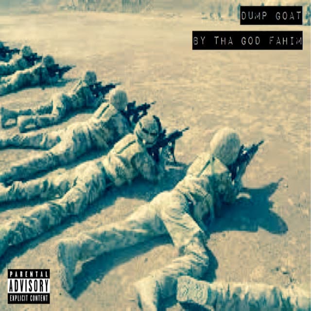 Dump Goat - Tha God Fahim
