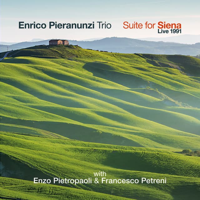 Suite for Siena - Enrico Pieranunzi