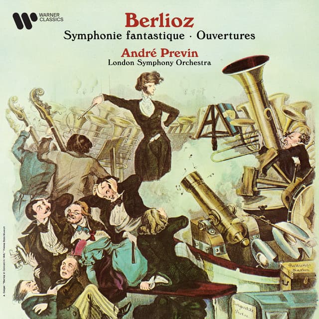 Berlioz: Symphonie fantastique & Ouvertures - Hector Berlioz