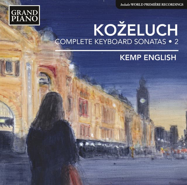 Koželuch: Complete Keyboard Sonatas, Vol. 2 - Leopold Koželuch