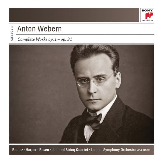 Anton Webern: Complete Works: Op. 1 - Op. 31 - Anton Webern