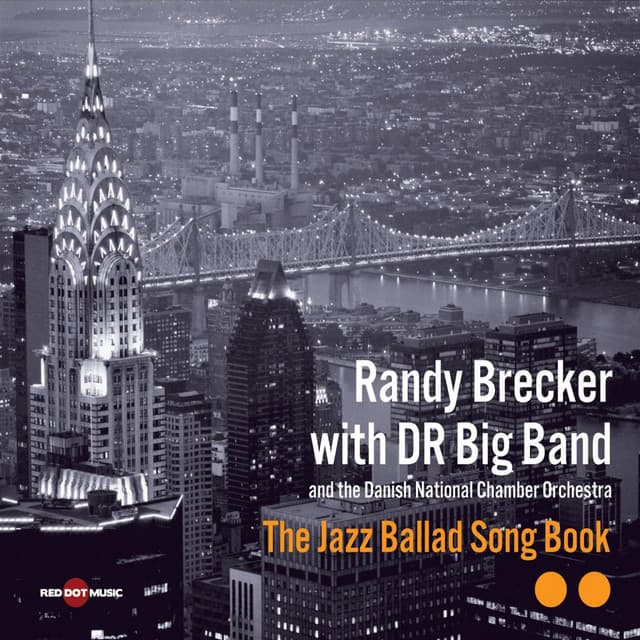 The Jazz Ballad Song Book - Randy Brecker