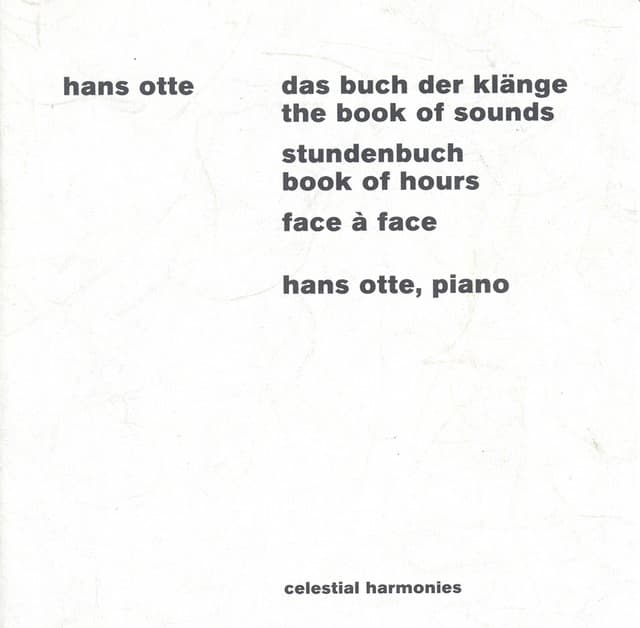 Otte: Das Buch der Klänge - Stundenbuch - face a face - Hans Otte