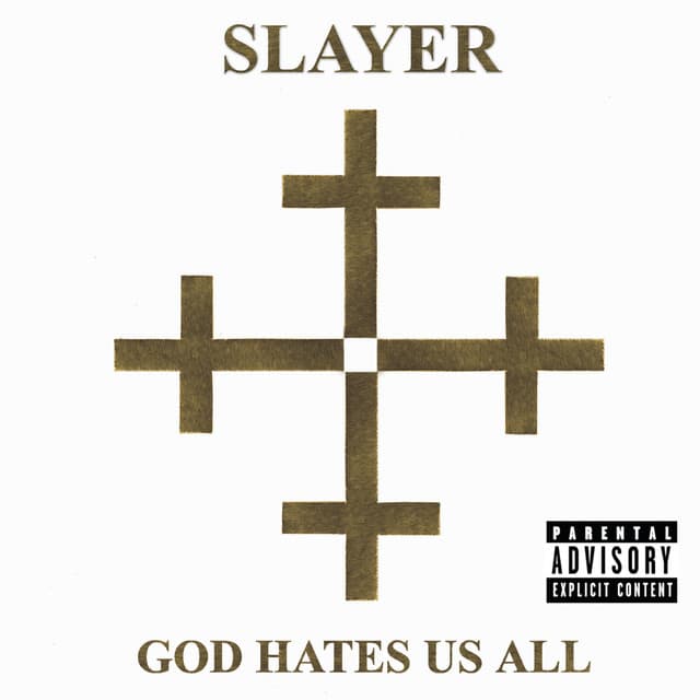 God Hates Us All - Slayer