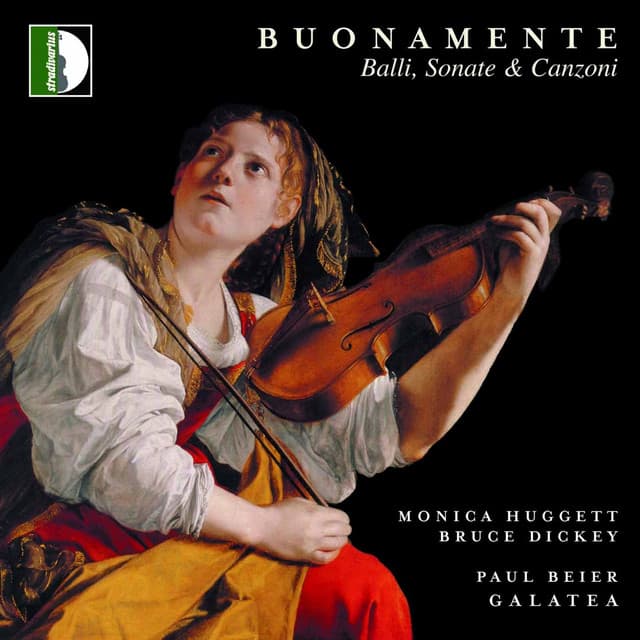 Buonamente: Balli, sonate & canzoni - Giovanni Battista Buonamente