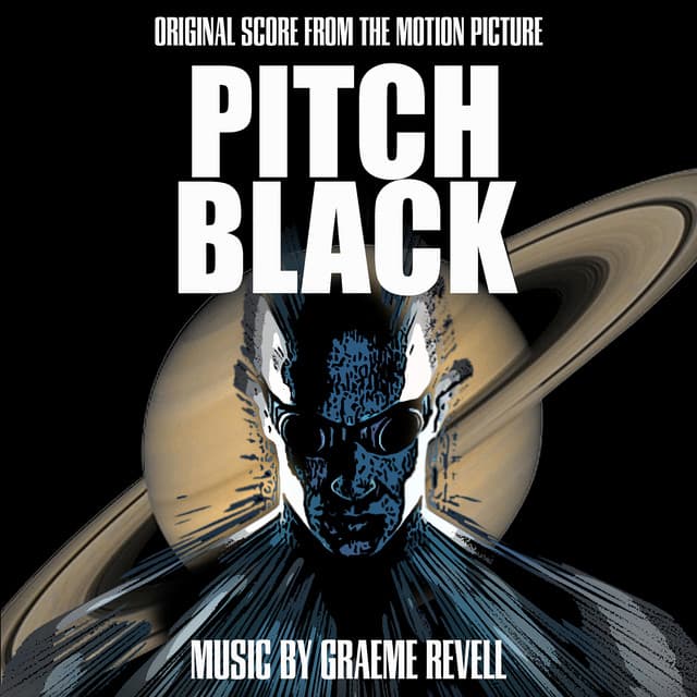 Pitch Black - Graeme Revell