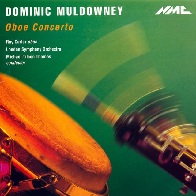 Dominic Muldowney: Oboe Concerto - Dominic Muldowney