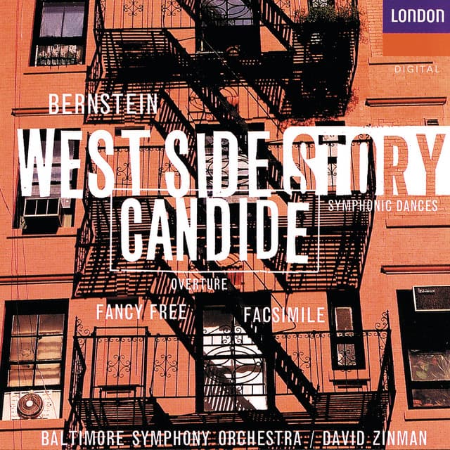 Bernstein: West Side Story Symphonic Dances; Facsimile; Fancy Free; Candide Overture - Leonard Bernstein