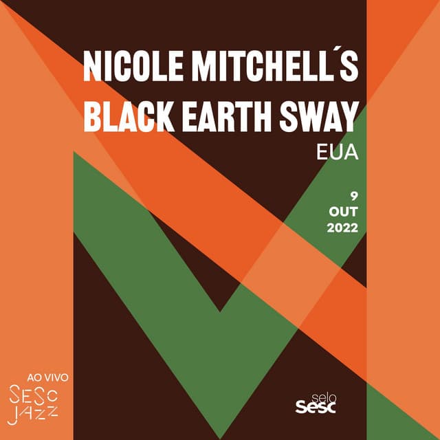 Sesc Jazz: Nicole Mitchell's Black Earth Sway - Nicole Mitchell