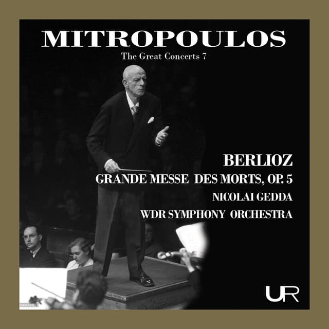 Berlioz: Grande messe des morts, Op. 5, H. 75 "Requiem" - Hector Berlioz