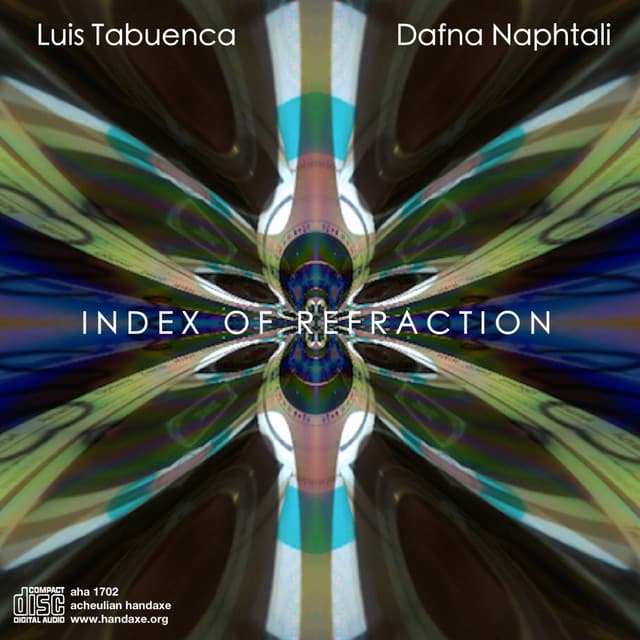 Index of Refraction - Dafna Naphtali
